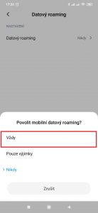 Chcete-li datový roaming povolit, zvolte Vždy