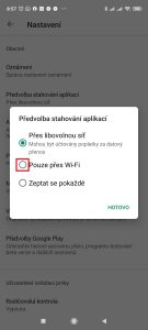 Zvolte možnost Pouze přes Wi-Fi