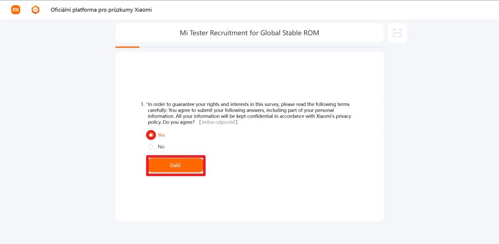 Musíte zvolit odpověď Yes a stisknout tlačítko Další